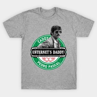 Pedro Pascal - Internet's Daddy T-Shirt